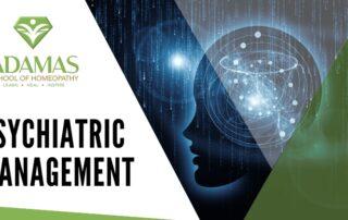 Adamas School of Homeopathy. Los Angeles School of Homeopathy. Seminar on Psychiatric Management