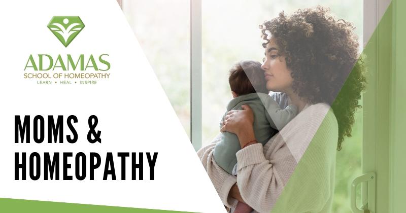 Adamas School of Homeopathy. Los Angeles School of Homeopathy. Seminar on Moms and Homeopathy