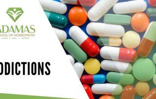 Adamas School of Homeopathy. Lose Angeles School of Homeopathy. Seminar on Addictions and Homeopathy